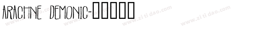 Arachne Demonic字体转换